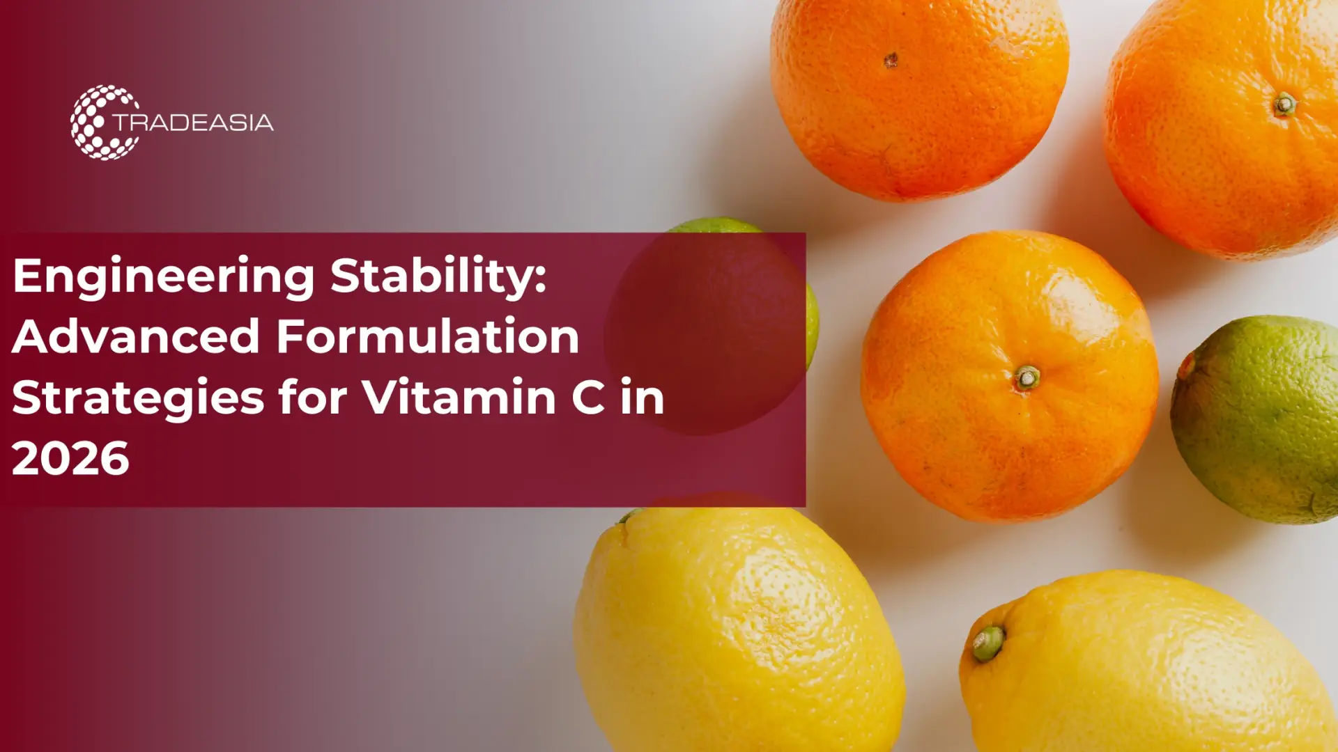 Stabilité technique : stratégies de formulation avancées pour la vitamine C en 2026
